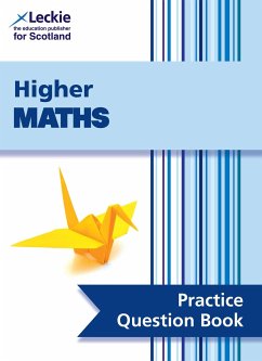 Higher Maths Practice Question Book - Nisbet, Ken; Leckie