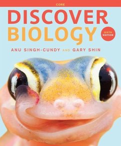 Discover Biology - Singh-Cundy, Anu; Shin, Gary
