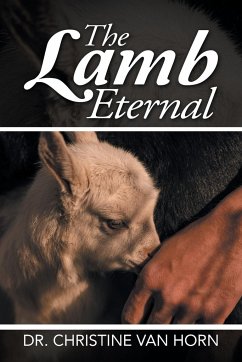 The Lamb Eternal - Horn, Christine van