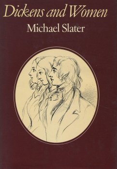 Dickens and Women - Slater, Michael