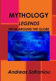 MYTHOLOGY LEGENDS FROM AROUND THE GLOBE