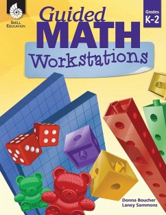 Guided Math Workstations Grades K-2 - Boucher, Donna; Sammons, Laney