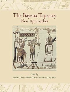 The Bayeux Tapestry: New Approaches