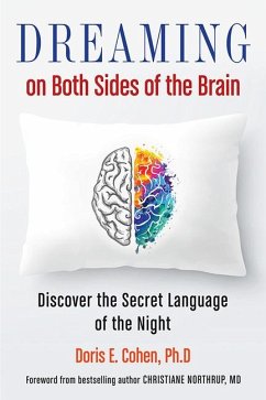 Dreaming on Both Sides of the Brain - Cohen, Doris E. (Doris E. Cohen)