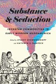 Substance and Seduction Substance and Seduction
