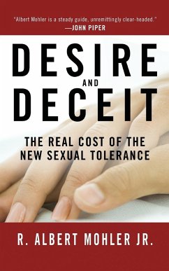 Desire and Deceit - Mohler, R Albert