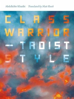 Class Warrior--Taoist Style - Khatibi, Abdelkeir; Reeck, Matt