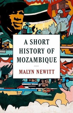 A Short History of Mozambique - Newitt, Malyn