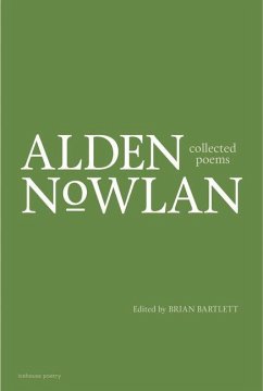 Collected Poems of Alden Nowlan - Nowlan, Alden