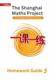 Shanghai Maths - The Shanghai Maths Project Year 5 Homework Guide