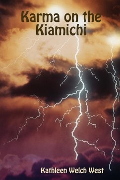 Karma on the Kiamichi - West, Kathleen Welch