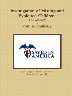 Investigation of Missing and Exploited Children - Travers, Joseph; Travers, Joshua