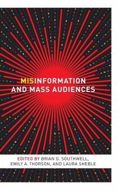 Misinformation and Mass Audiences