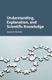 Understanding, Explanation, and Scientific Knowledge