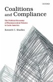 Coalitions and Compliance Coalitions and Compliance