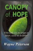 Canopy of Hope: Volume 1