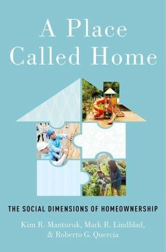 A Place Called Home - Manturuk, Kim R; Lindblad, Mark R; Quercia, Roberto G