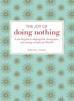 The Joy of Doing Nothing - Jonat, Rachel