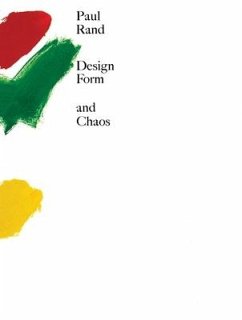 Design, Form, and Chaos - Rand, Paul