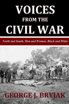 Voices from the Civil War - Bryjak, George J.