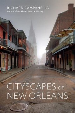 Cityscapes of New Orleans - Campanella, Richard