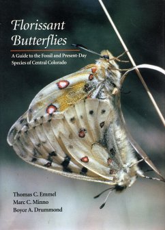 Florissant Butterflies - Emmel, Thomas C; Minno, Marc C; Drummond, Boyce A