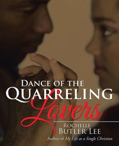 Dance of the Quarreling Lovers - Lee, Rochelle Butler