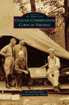 Civilian Conservation Corps in Virginia - Elton, Joe; Elton, Patty