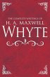 The Complete Writings of H. A. Maxwell... - Bild 1
