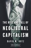 The Rise and Fall of Neoliberal Capitalism