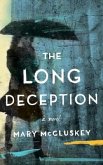 The Long Deception