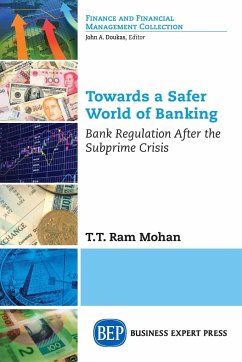Towards a Safer World of Banking - Mohan, T. T. Ram