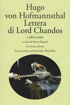 Lettera di Lord Chandos e altri scritti. Testo tedesco a fronte - Hofmannsthal, Hugo Von