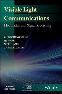 Visible Light Communications - Wang, Zhaocheng; Wang, Qi; Huang, Wei