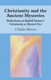 Christianity and the Ancient Mysteries