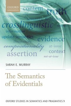 The Semantics of Evidentials - Murray, Sarah E