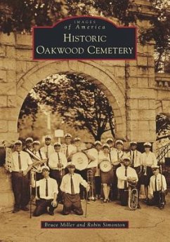 Historic Oakwood Cemetery - Miller, Bruce
