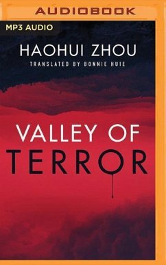 Valley of Terror - Haohui, Zhou