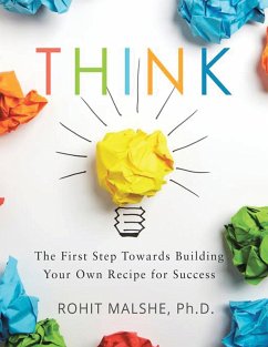 Think: The First Step Towards Building Your Own Recipe for Success
