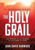 The Kingdom Series: The Holy Grail