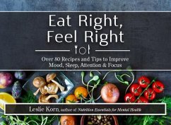 Eat Right, Feel Right - Korn, Leslie