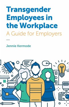 Transgender Employees in the Workplace - Kermode, Jennie