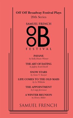 Off Off Broadway Festival Plays, 20th Series - Jannuzzi, Luigi; Elwell, Scott; Wilhelm, Le