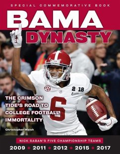 Bama Dynasty - Walsh, Christopher