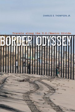 Border Odyssey - Thompson, Charles D