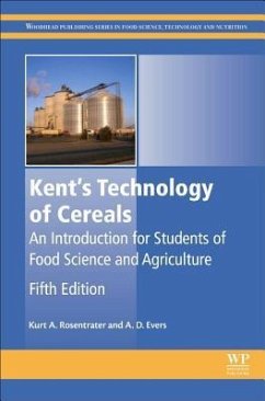 Kent's Technology of Cereals - Rosentrater, Kurt A.;Evers, Anthony D