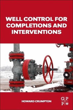 Well Control for Completions and Interventions - Crumpton, Howard (Well Completion and Intervention Consultant, Point