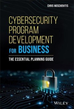 Cybersecurity Program Development for Business - Moschovitis, Chris