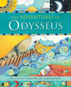 The Adventures of Odysseus - Lupton, Hugh; Morden, Daniel