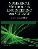 Numerical Methods in Engineering and Science: (C, C++, and Matlab)